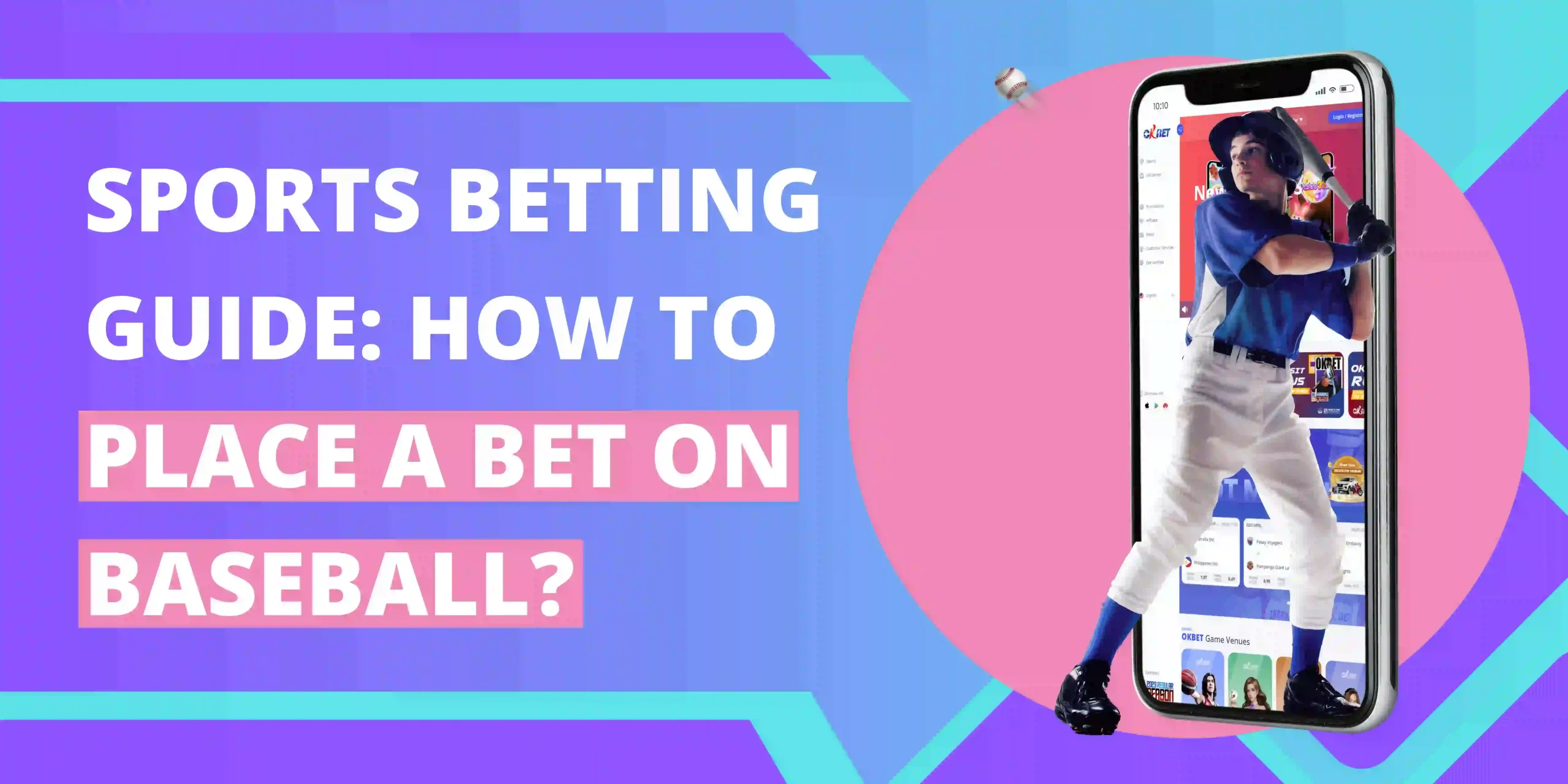 Sports Betting Guide: How to Place a Bet on  Baseball?