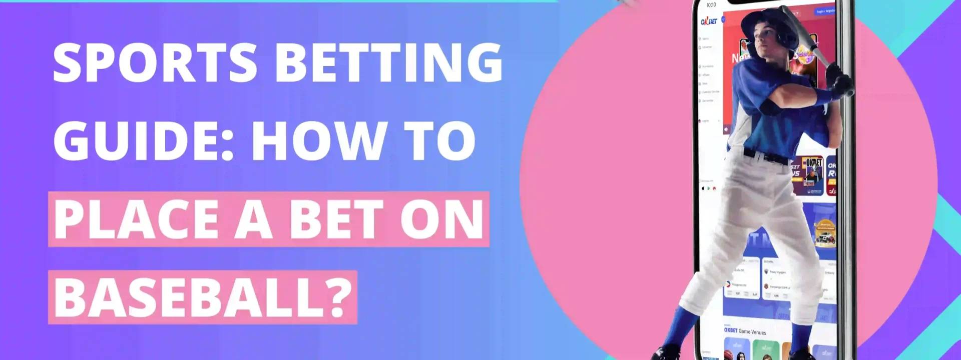 Sports Betting Guide How to Place a Bet on Baseball